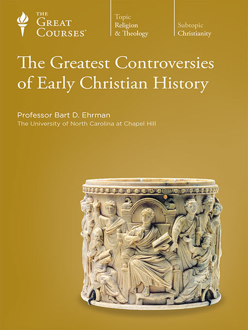 Title details for The Greatest Controversies of Early Christian History by Bart D. Ehrman - Wait list